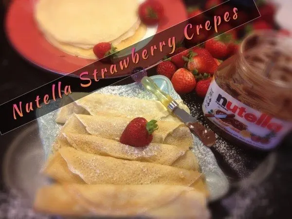 Nutella Strawberry Stuffed Crepes