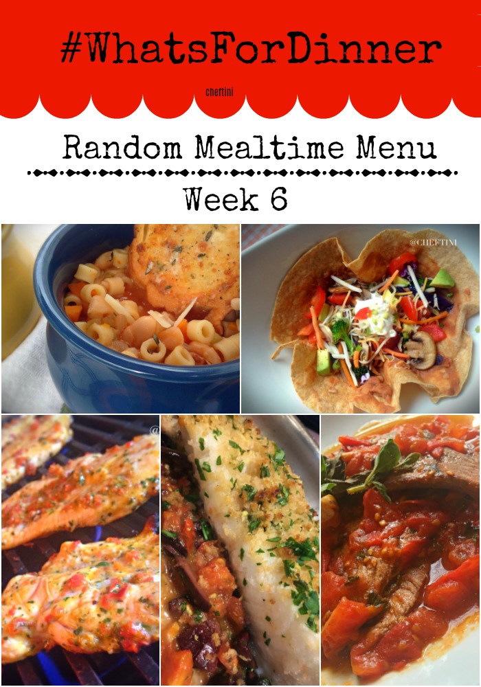 #WhatsForDinner Week 6 – Random Mealtime Menu