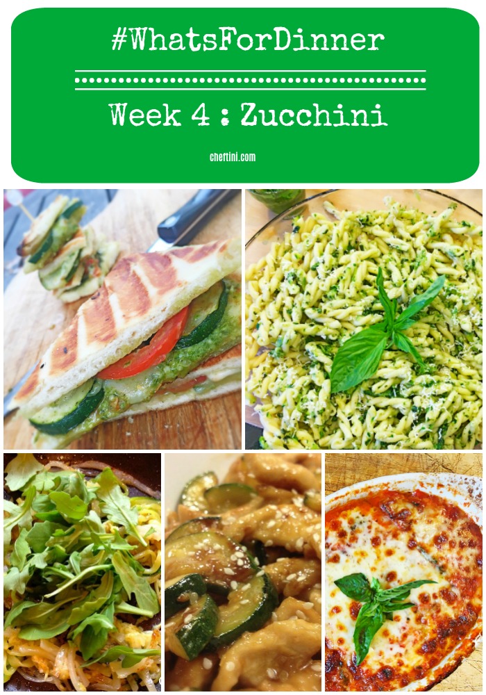 What’s for Dinner Week 4 : Zucchini