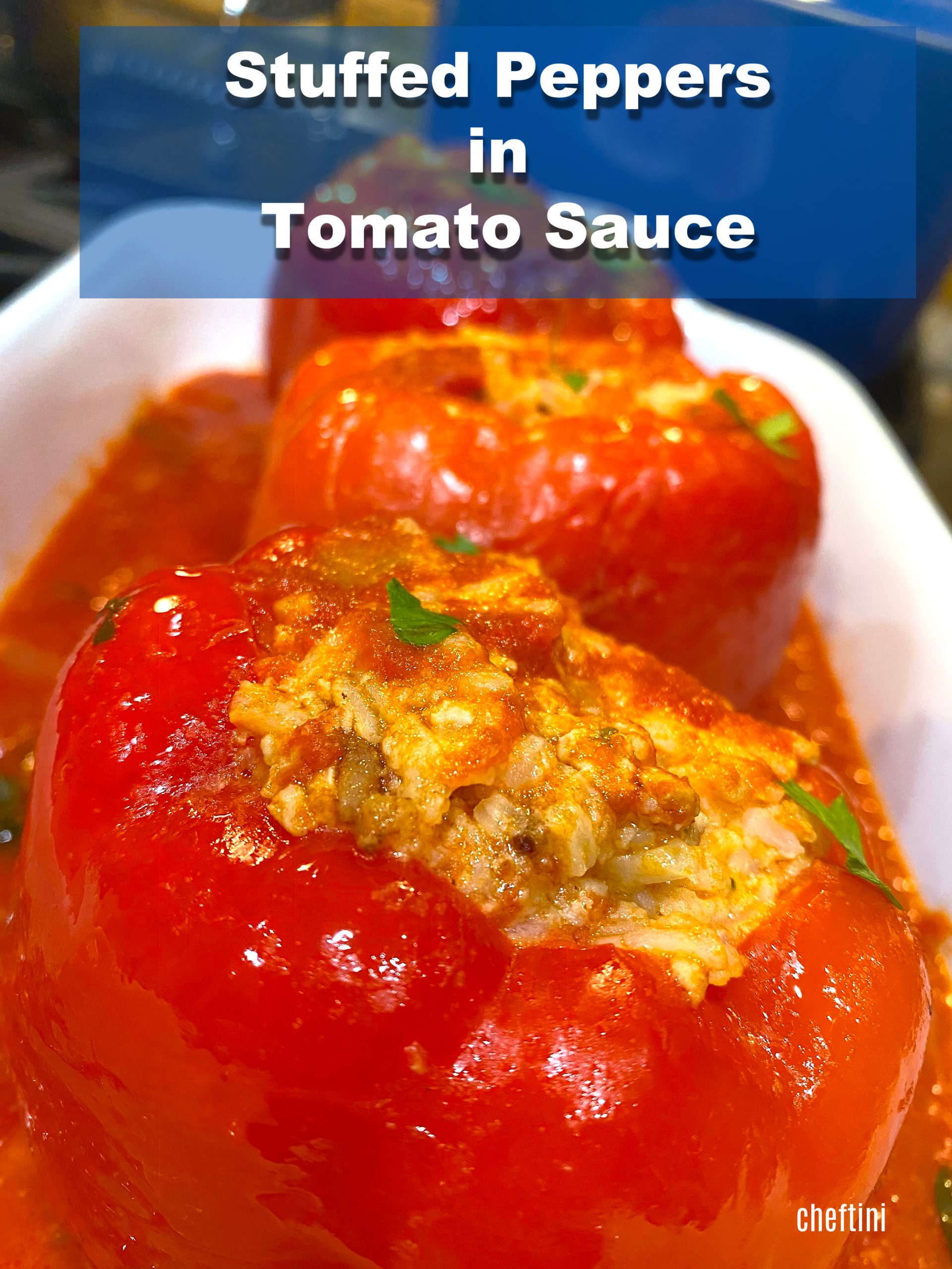Stuffed Peppers in Tomato Sauce Cheftini