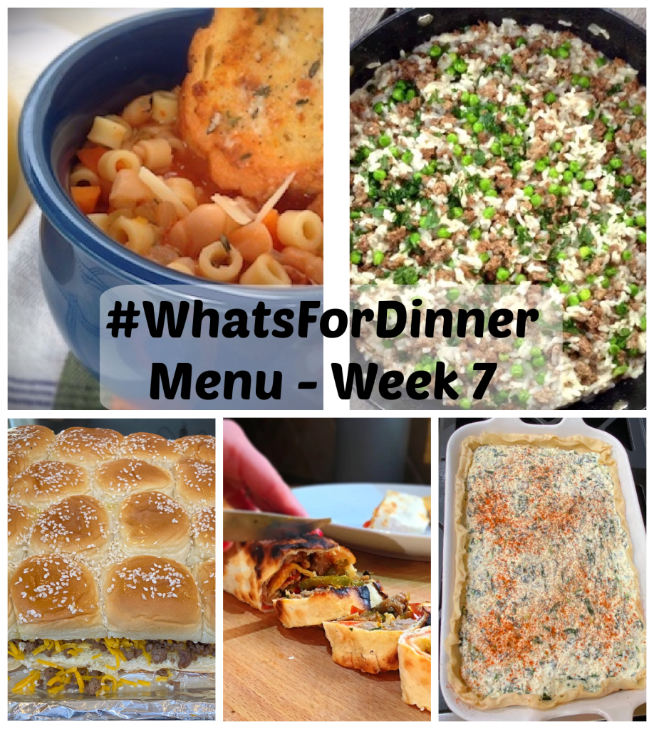 What’s for Dinner Week 7